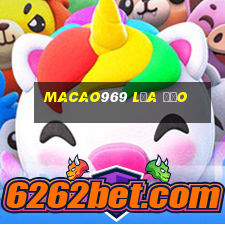 macao969 lừa đảo