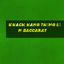 Khách hàng thắng lớn Baccarat