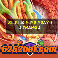 xổ số đà nẵng ngày 18 tháng 2