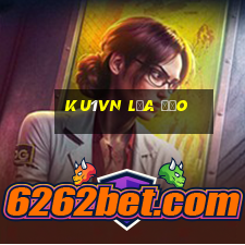 Ku1vn Lừa Đảo