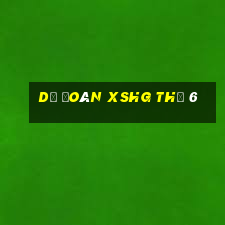 Dự đoán XSHG Thứ 6