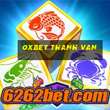 oxbet thanh van