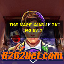 the vape club lý thường kiệt