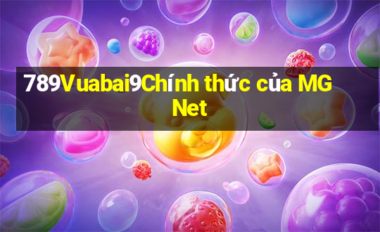 789Vuabai9Chính thức của MG Net