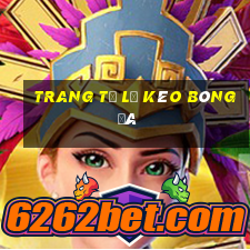 trang tỷ lệ kèo bóng đá