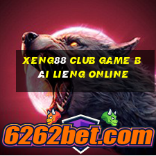 Xeng88 Club Game Bài Liêng Online