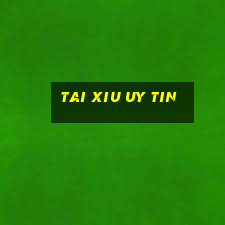 tai xiu uy tin