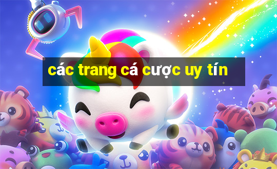 các trang cá cược uy tín