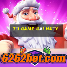 tải game gái nhảy