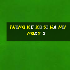 Thống kê Xổ Số hà nội ngày 3