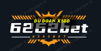 du doan xsbd