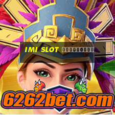 imi slot เครดิตฟรี