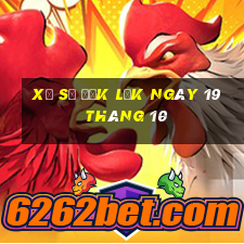 xổ số đắk lắk ngày 19 tháng 10