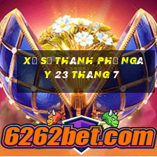 xổ số thành phố ngày 23 tháng 7