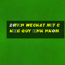 20tiền WeChat mạt chược quy định nhóm