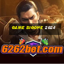 game bigone 2024