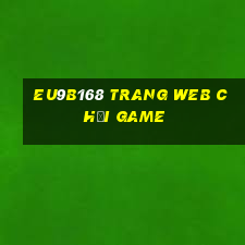 EU9b168 Trang web chơi game