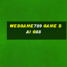 Webgame789 Game Bài G88