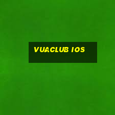 vuaclub ios