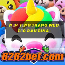 Nền tảng trang wed bọc rau bina