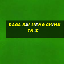 Daga Bài Liêng chính thức