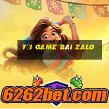 tải game bài zalo