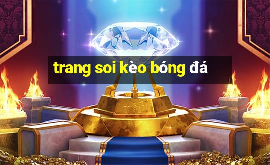 trang soi kèo bóng đá