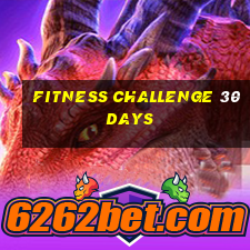 fitness challenge 30 days