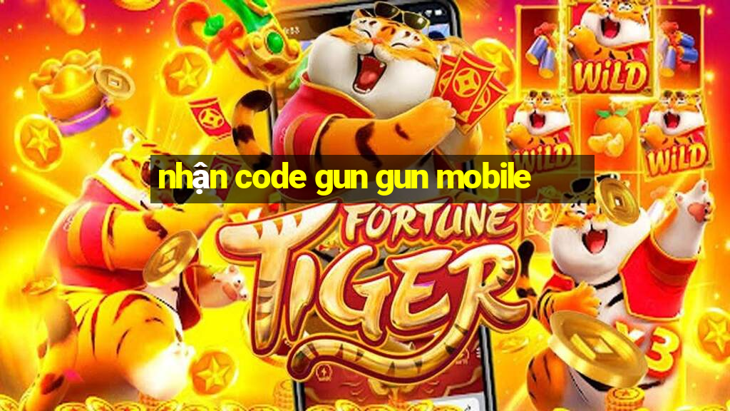 nhận code gun gun mobile