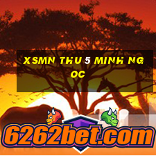 xsmn thu 5 minh ngoc