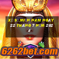 xổ số miền nam ngày 22 tháng 7 năm 2024