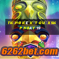 THỐNG KÊ KẾT QUẢ XSHP ngày 19