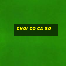 choi co ca ro