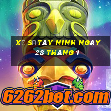 xổ số tây ninh ngày 28 tháng 1