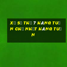 xổ số thứ 7 hàng tuần chủ nhật hàng tuần