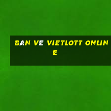 bán vé vietlott online