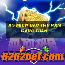 xs mien bac thu nam hang tuan