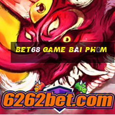 Bet68 Game Bài Phỏm