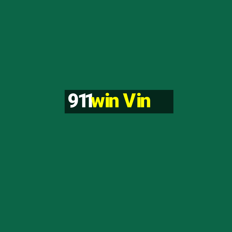 911win Vin