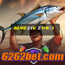 game24h 2 người