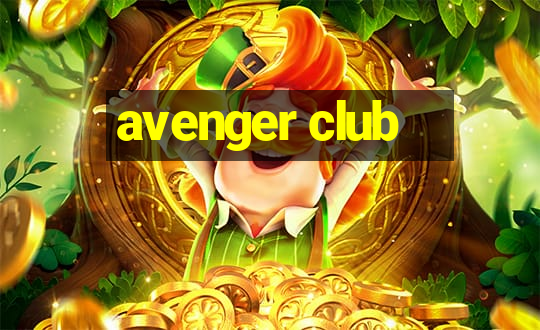 avenger club