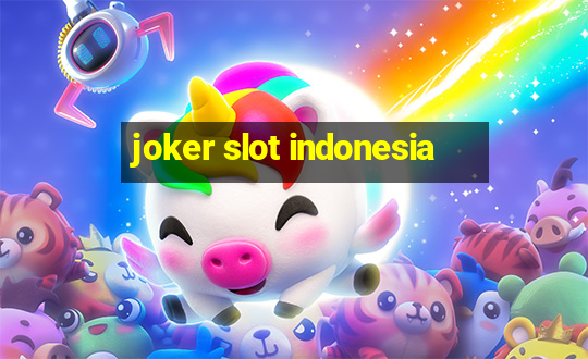 joker slot indonesia