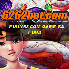 Fully68.Com Game Bài Uno