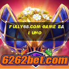 Fully68.Com Game Bài Uno