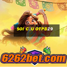 Soi Cầu Otpb29