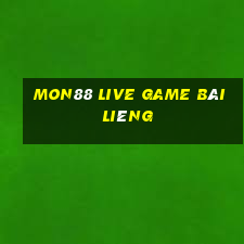 Mon88 Live Game Bài Liêng