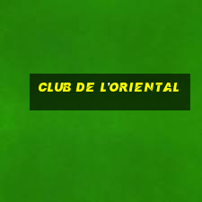 club de l’oriental