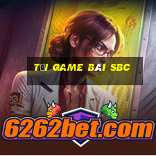 tải game bài sbc