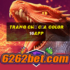 Trang chủ của Color 16app