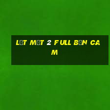 lật mặt 2 full bản cam